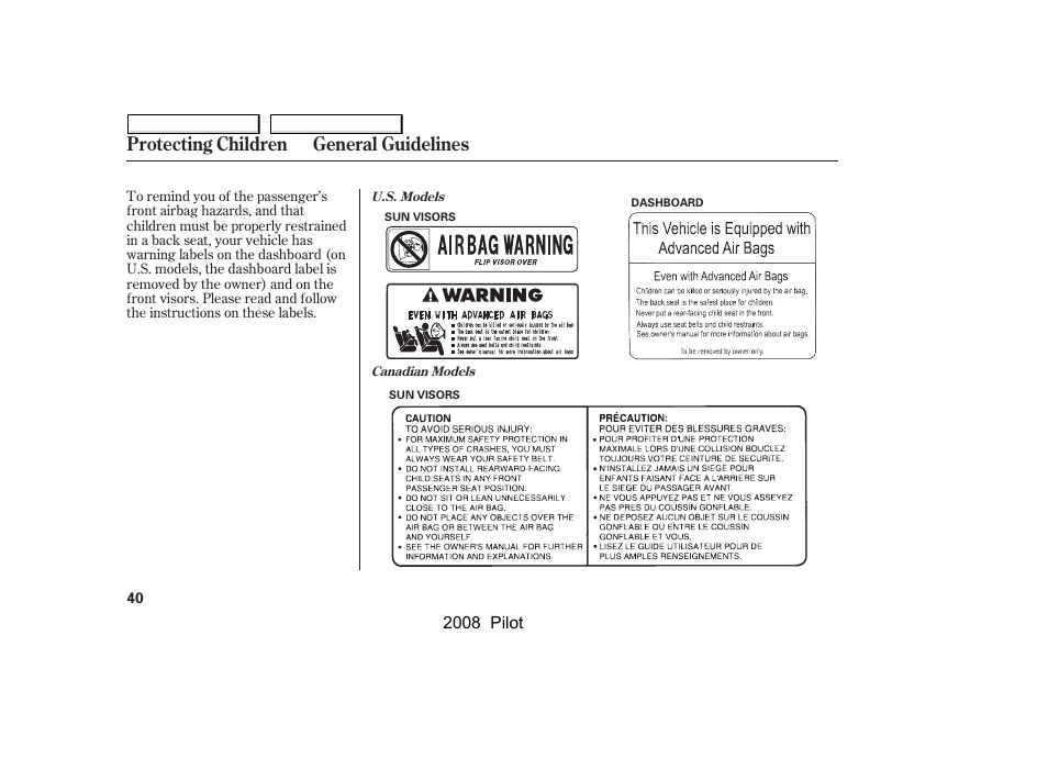 Protecting children general guidelines | HONDA 2008 Pilot User Manual | Page 44 / 329