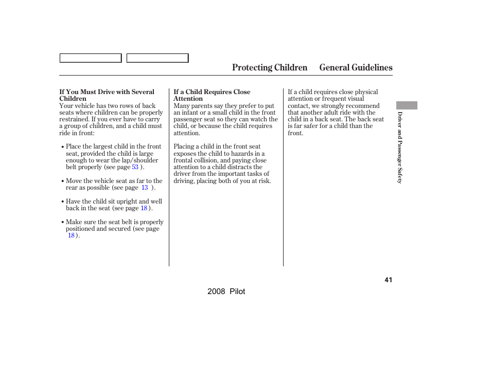 Protecting children general guidelines | HONDA 2008 Pilot User Manual | Page 45 / 329