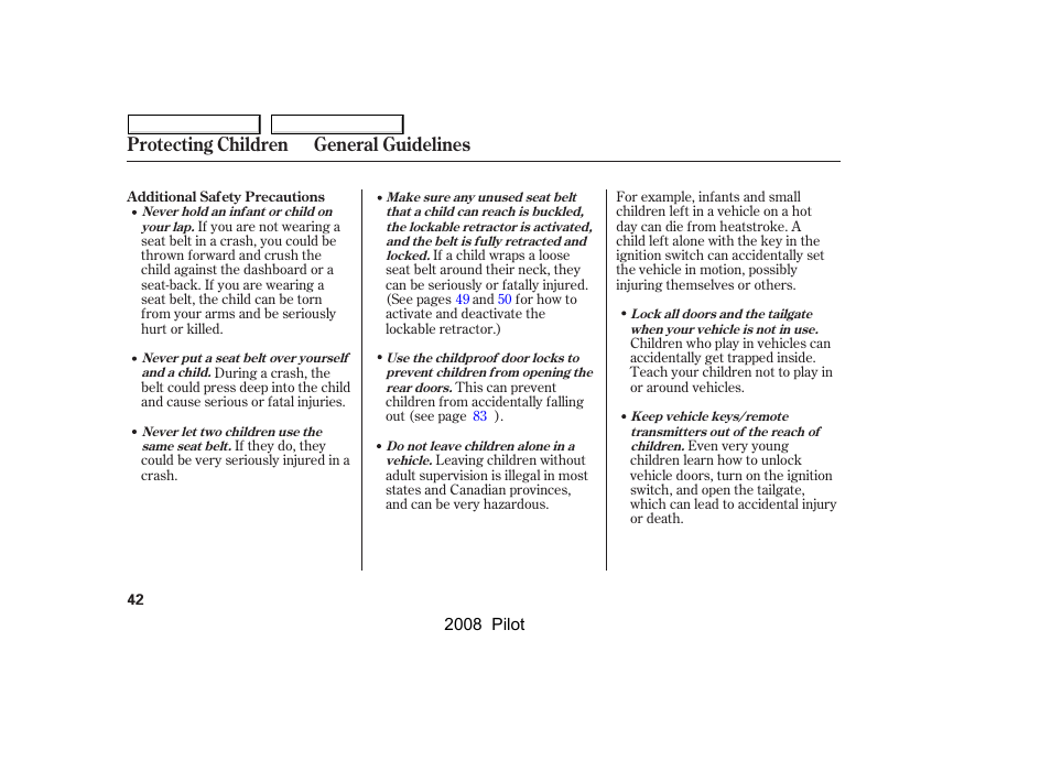 Protecting children general guidelines | HONDA 2008 Pilot User Manual | Page 46 / 329