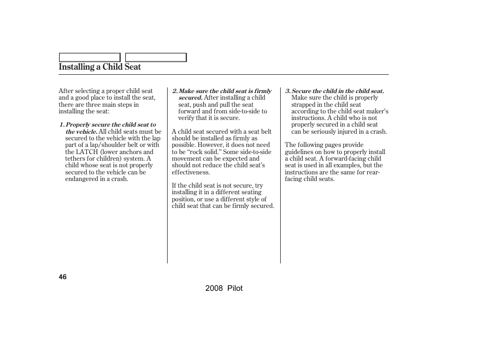 Installing a child seat | HONDA 2008 Pilot User Manual | Page 50 / 329