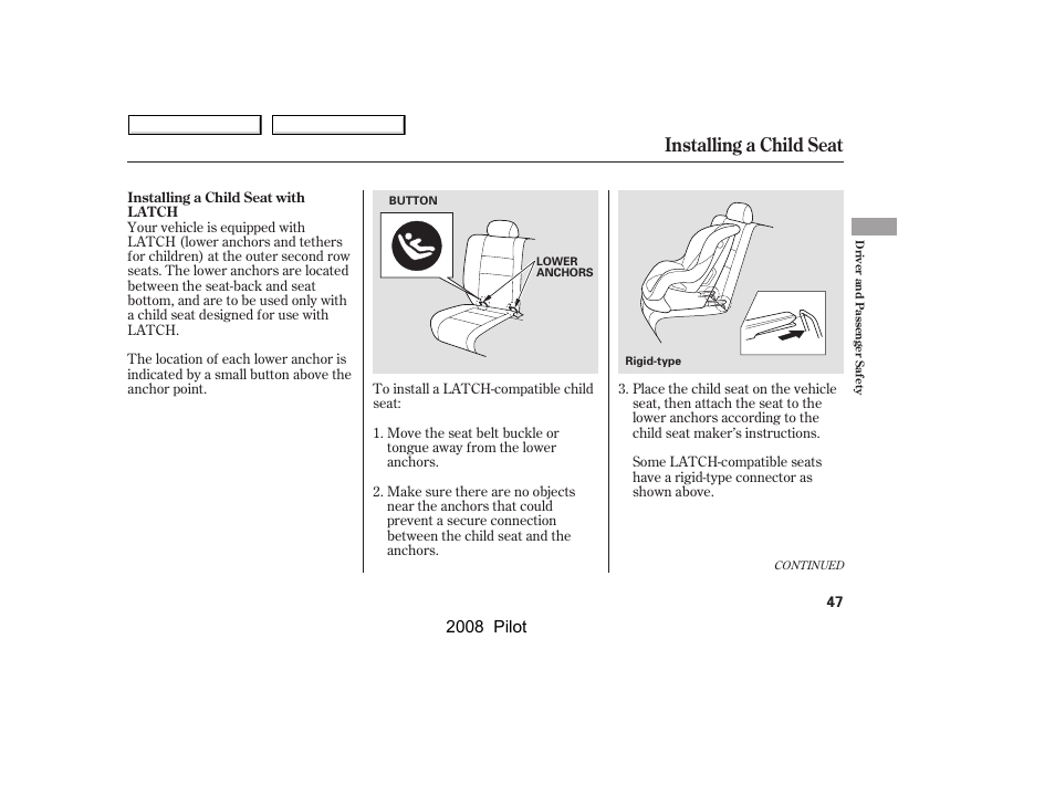 Installing a child seat, 2008 pilot | HONDA 2008 Pilot User Manual | Page 51 / 329