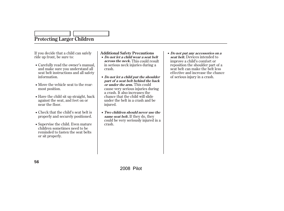 Protecting larger children | HONDA 2008 Pilot User Manual | Page 60 / 329