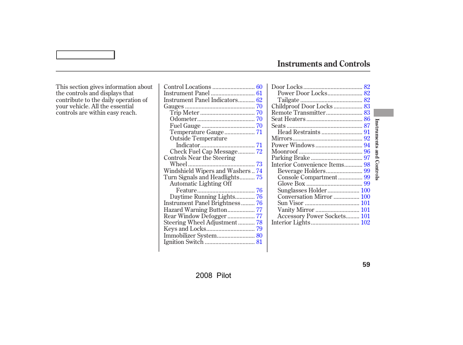 Instruments and controls | HONDA 2008 Pilot User Manual | Page 63 / 329