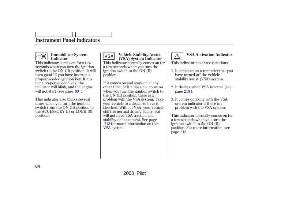 Instrument panel indicators | HONDA 2008 Pilot User Manual | Page 68 / 329