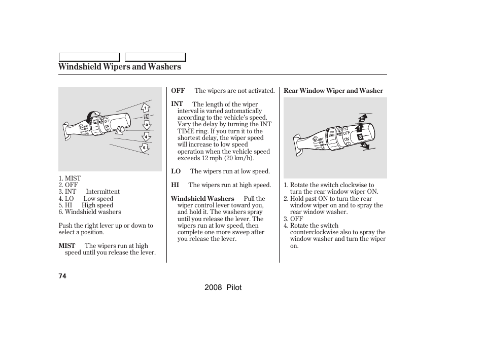 Windshield wipers and washers | HONDA 2008 Pilot User Manual | Page 78 / 329