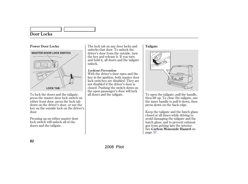 Door locks | HONDA 2008 Pilot User Manual | Page 86 / 329