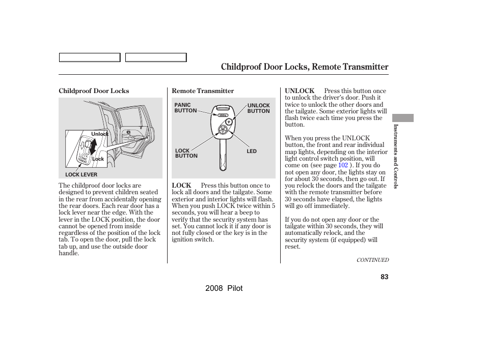 Childproof door locks, remote transmitter, 2008 pilot | HONDA 2008 Pilot User Manual | Page 87 / 329