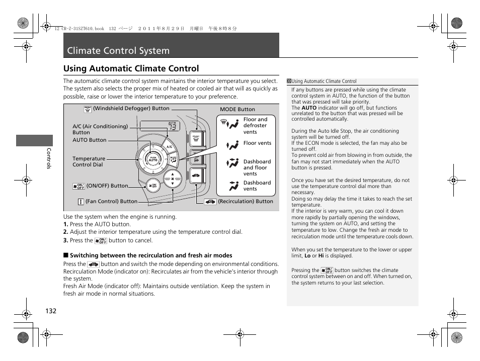 Climate control system, P132 ), Using automatic climate control | HONDA 2012 CR-Z User Manual | Page 134 / 332