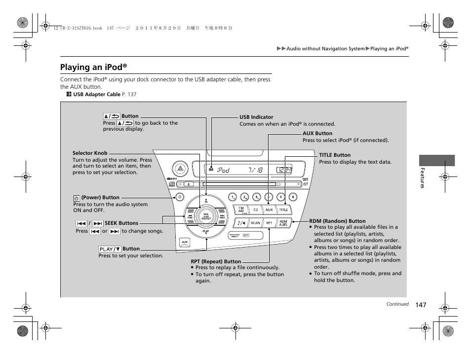 Playing an ipod | HONDA 2012 CR-Z User Manual | Page 149 / 332