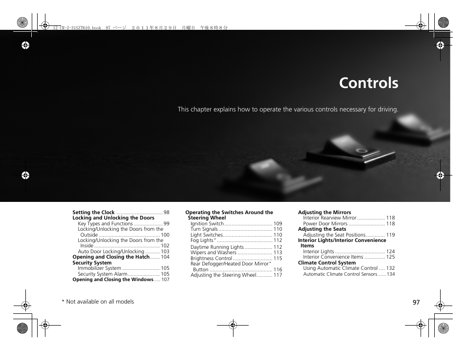 Controls | HONDA 2012 CR-Z User Manual | Page 99 / 332