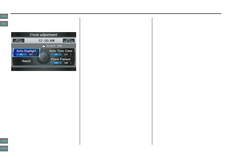 Navigation system manual, System setup | HONDA 2013 Pilot Navigation User Manual | Page 114 / 178