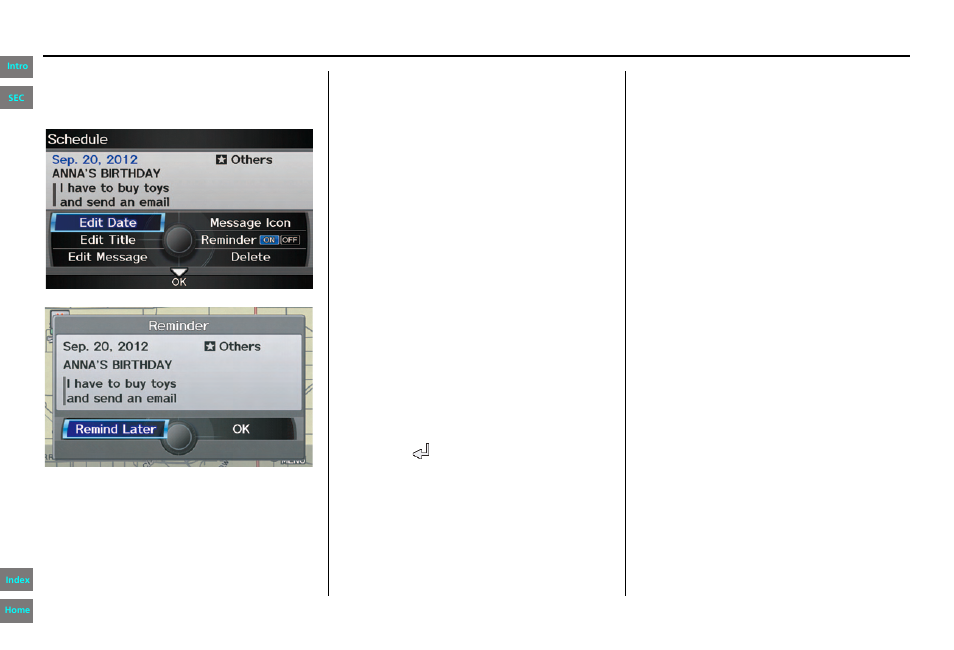 Navigation system manual, Information features | HONDA 2013 Pilot Navigation User Manual | Page 82 / 178