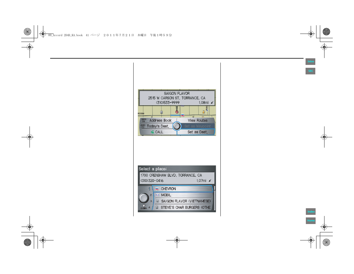 Entering a destination | HONDA 2012 Accord Navigation User Manual | Page 41 / 156