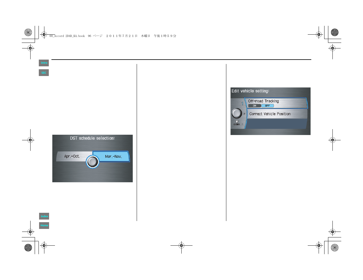 Vehicle, Cking, System setup | HONDA 2012 Accord Navigation User Manual | Page 96 / 156