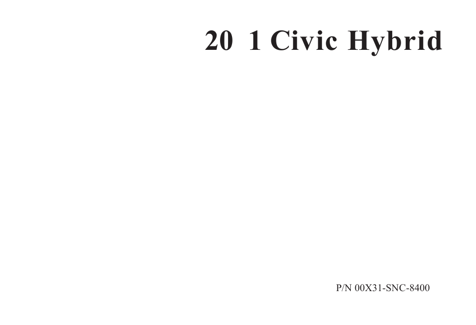 HONDA 2011 Civic Hybrid Navigation User Manual | 155 pages