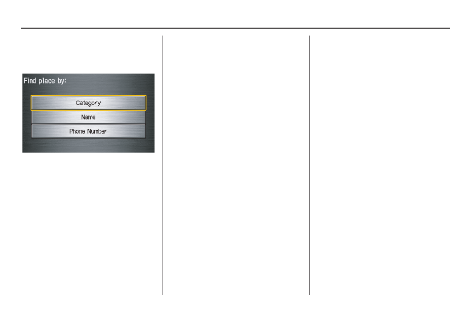 Entering a destination | HONDA 2011 Civic Hybrid Navigation User Manual | Page 33 / 155