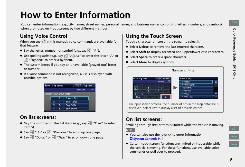 How to enter information, Using voice control, On list screens | Using the touch screen | HONDA 2013 Civic Navigation User Manual | Page 10 / 212