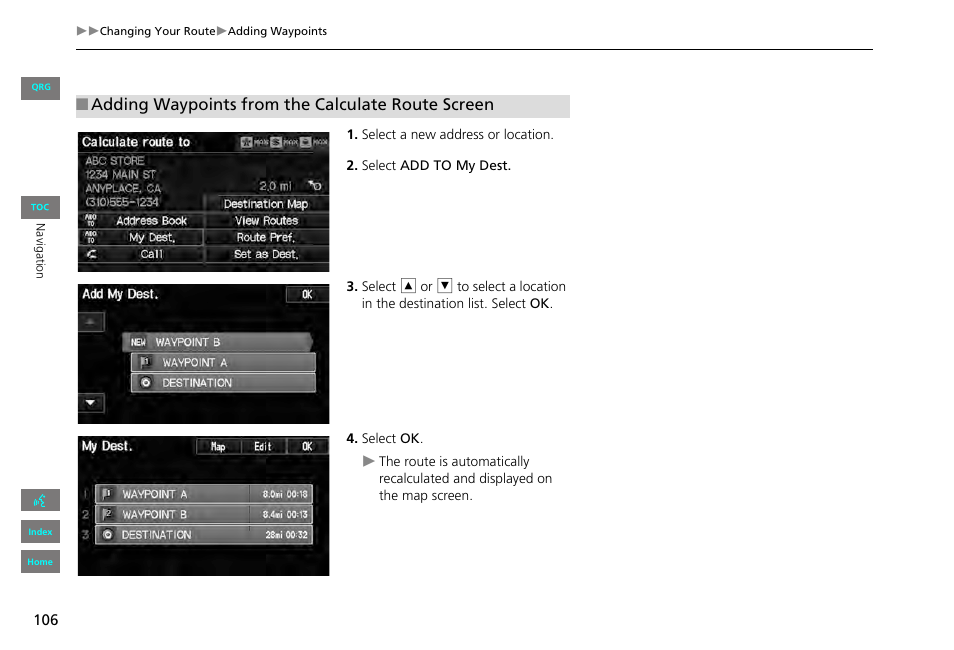 Adding waypoints from the calculate route screen | HONDA 2013 Civic Navigation User Manual | Page 107 / 212