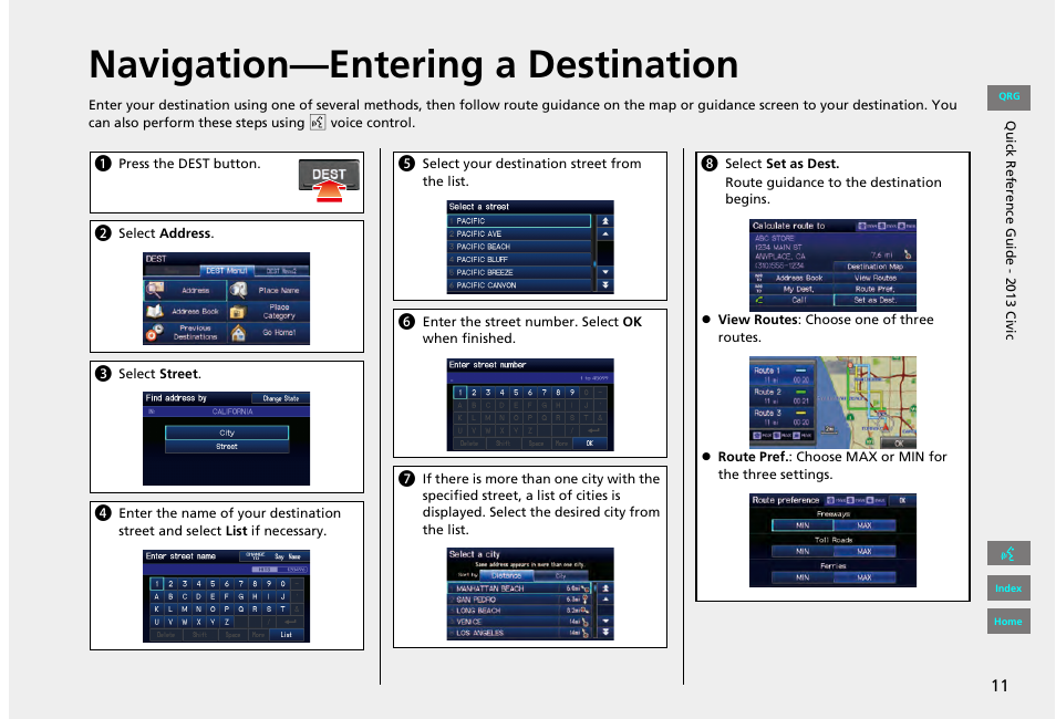 Navigation-entering a destination, Navigation—entering a destination | HONDA 2013 Civic Navigation User Manual | Page 12 / 212