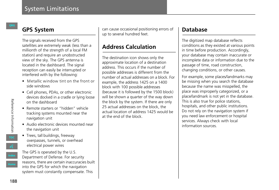 System limitations, Gps system, Address calculation | Database, Ions, 2 gps system p. 188 | HONDA 2013 Civic Navigation User Manual | Page 189 / 212