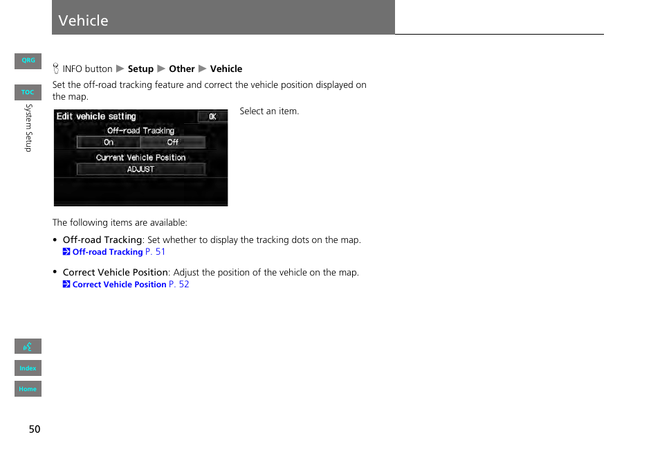 Vehicle | HONDA 2013 Civic Navigation User Manual | Page 51 / 212