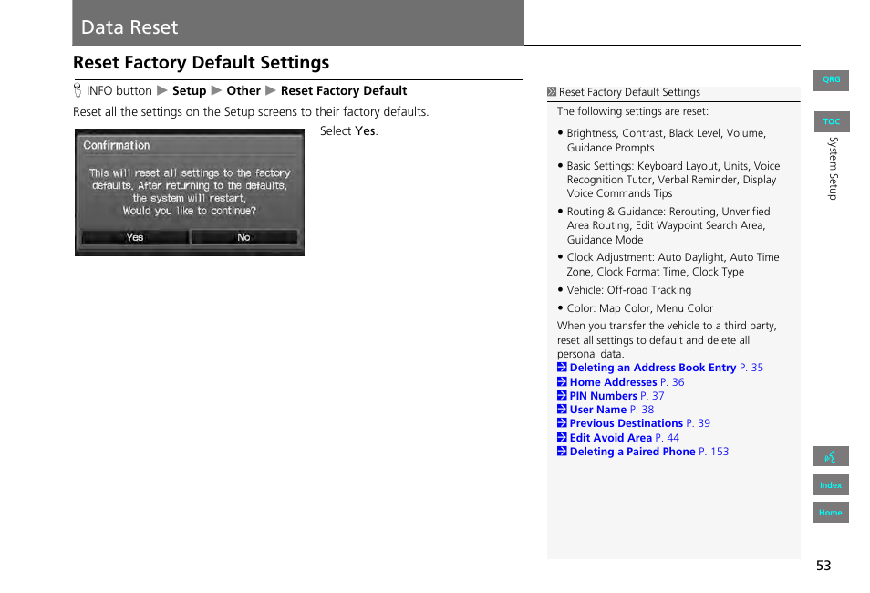 Data reset, Reset factory default settings, Ata reset | Data, Reset | HONDA 2013 Civic Navigation User Manual | Page 54 / 212