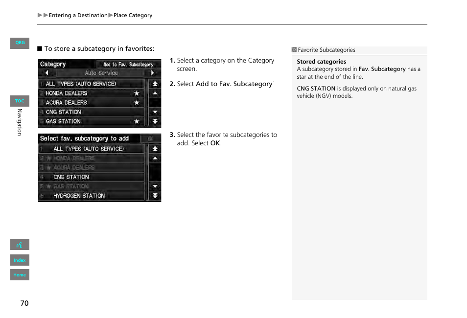 HONDA 2013 Civic Navigation User Manual | Page 71 / 212