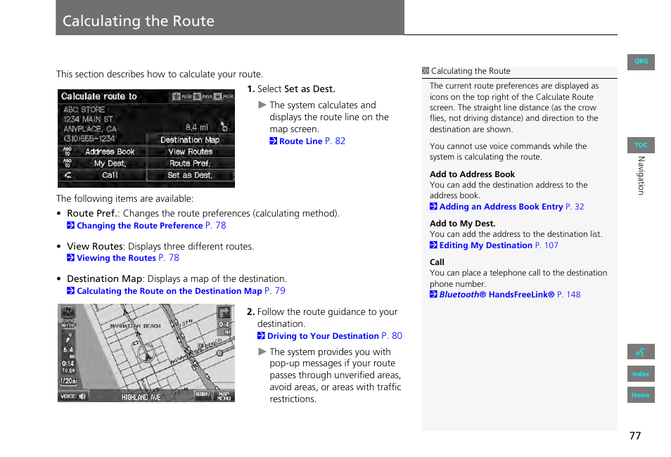 Calculating the route, Ng the route, 2 calculating the route | P. 77, Set the route to your destination | HONDA 2013 Civic Navigation User Manual | Page 78 / 212