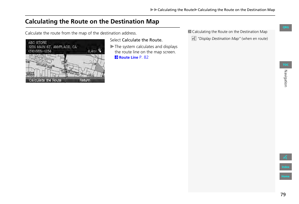 Calculating the route on the destination map, P79), 2 calculating the route on the destination map | P. 79 | HONDA 2013 Civic Navigation User Manual | Page 80 / 212