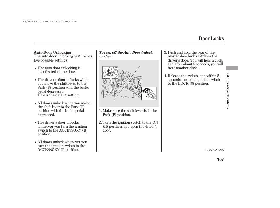 Door locks | HONDA 2012 Ridgeline User Manual | Page 115 / 430