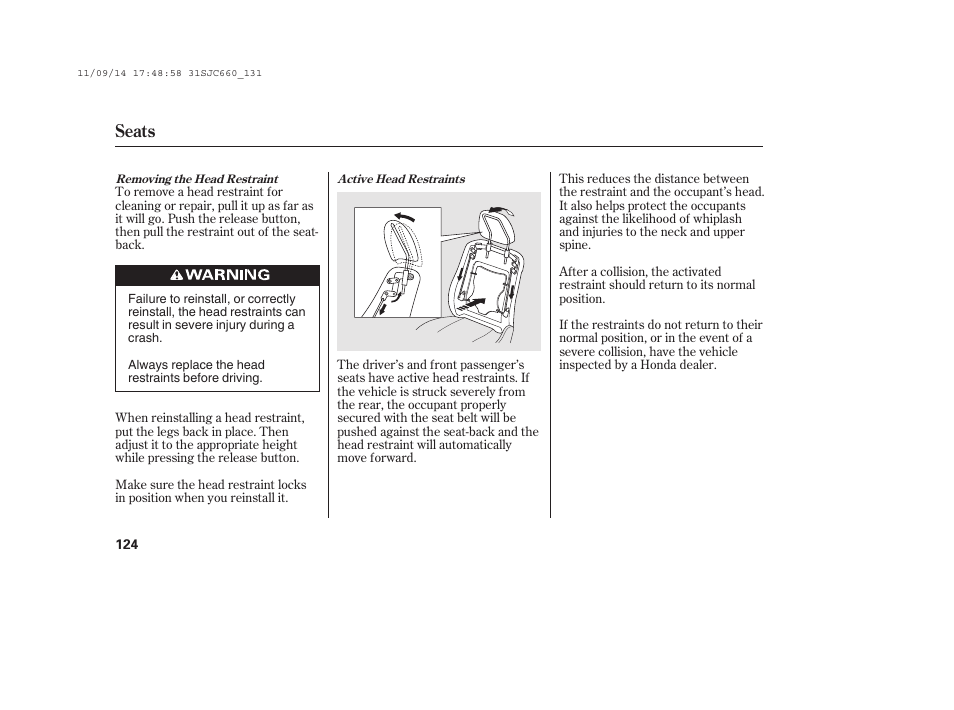 Seats | HONDA 2012 Ridgeline User Manual | Page 132 / 430