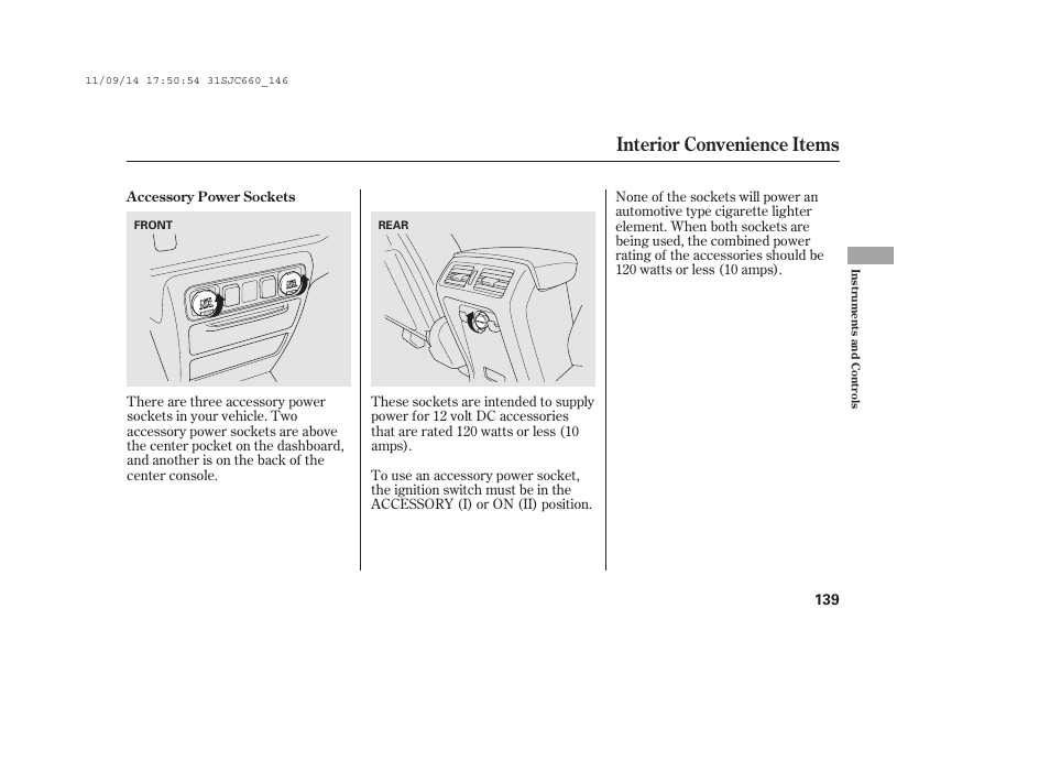 Interior convenience items | HONDA 2012 Ridgeline User Manual | Page 147 / 430