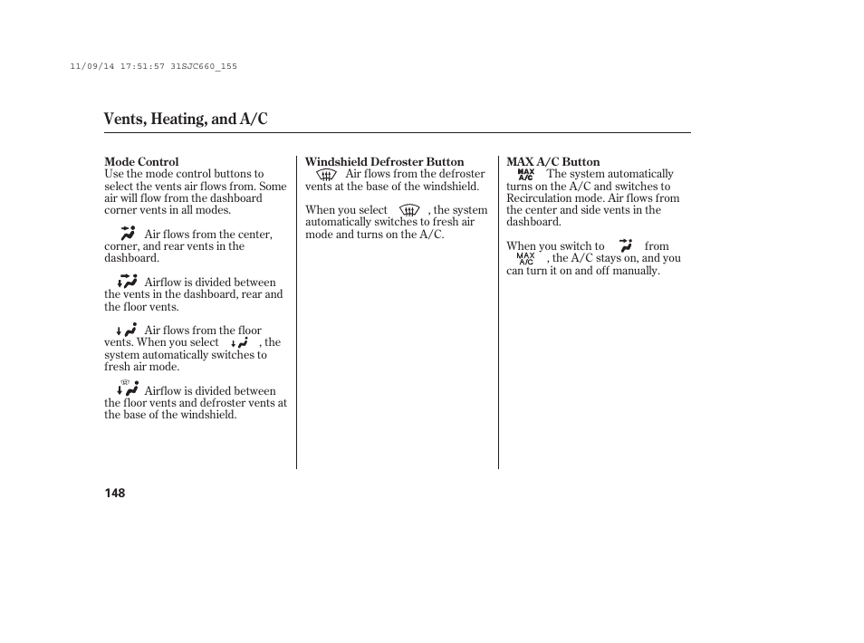 Vents, heating, and a/c | HONDA 2012 Ridgeline User Manual | Page 156 / 430