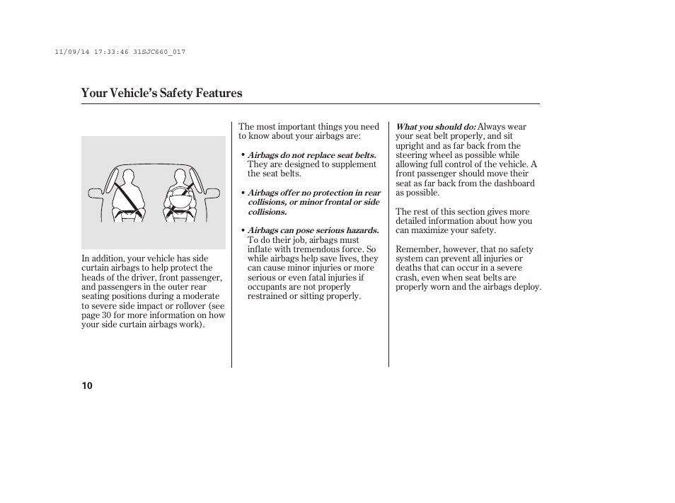 Your vehicle’s safety features | HONDA 2012 Ridgeline User Manual | Page 18 / 430