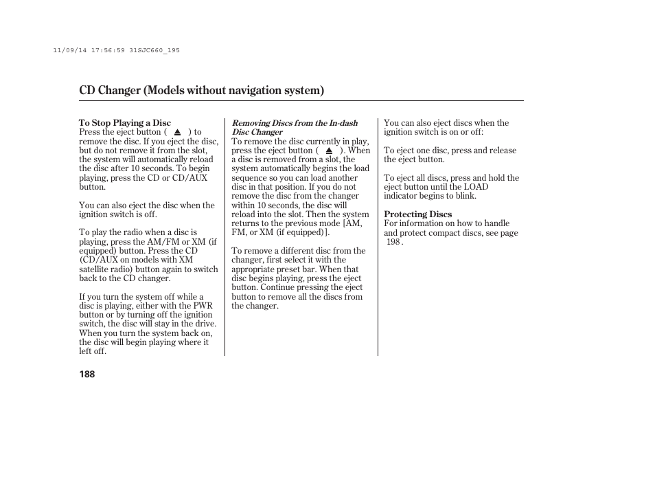 Cd changer (models without navigation system) | HONDA 2012 Ridgeline User Manual | Page 196 / 430