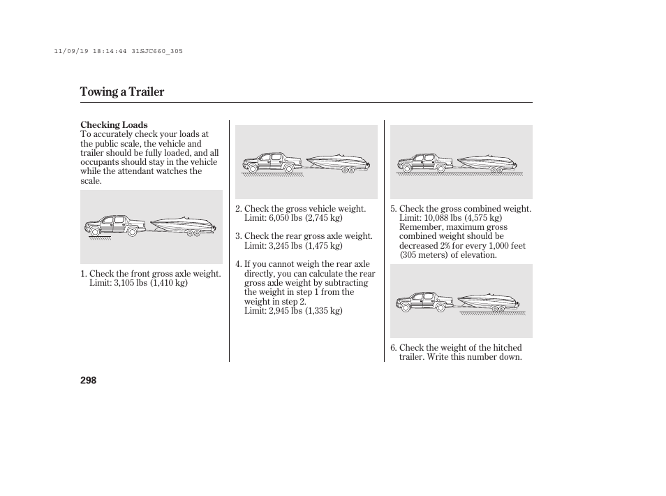 Towing a trailer | HONDA 2012 Ridgeline User Manual | Page 306 / 430