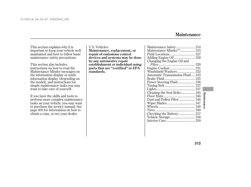 Maintenance | HONDA 2012 Ridgeline User Manual | Page 321 / 430