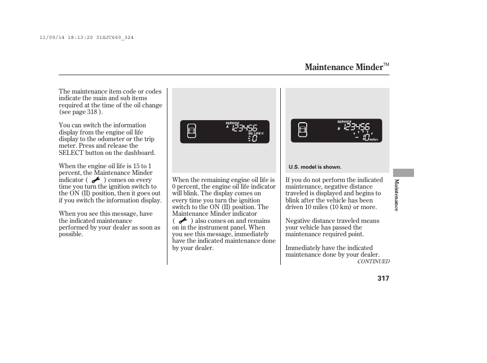 Maintenance minder | HONDA 2012 Ridgeline User Manual | Page 325 / 430