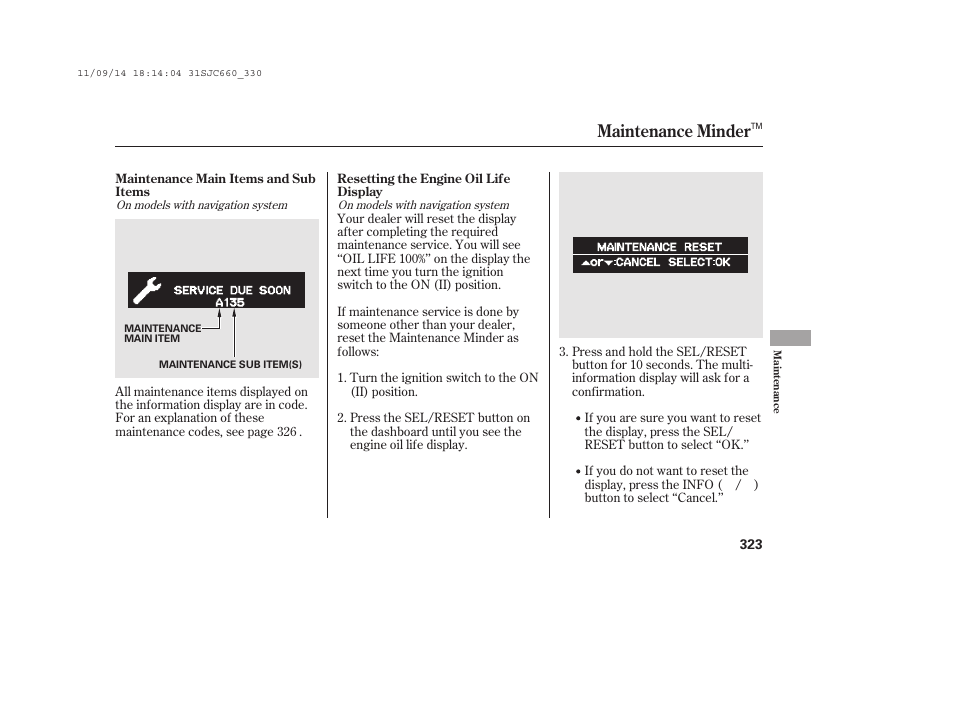 Maintenance minder | HONDA 2012 Ridgeline User Manual | Page 331 / 430