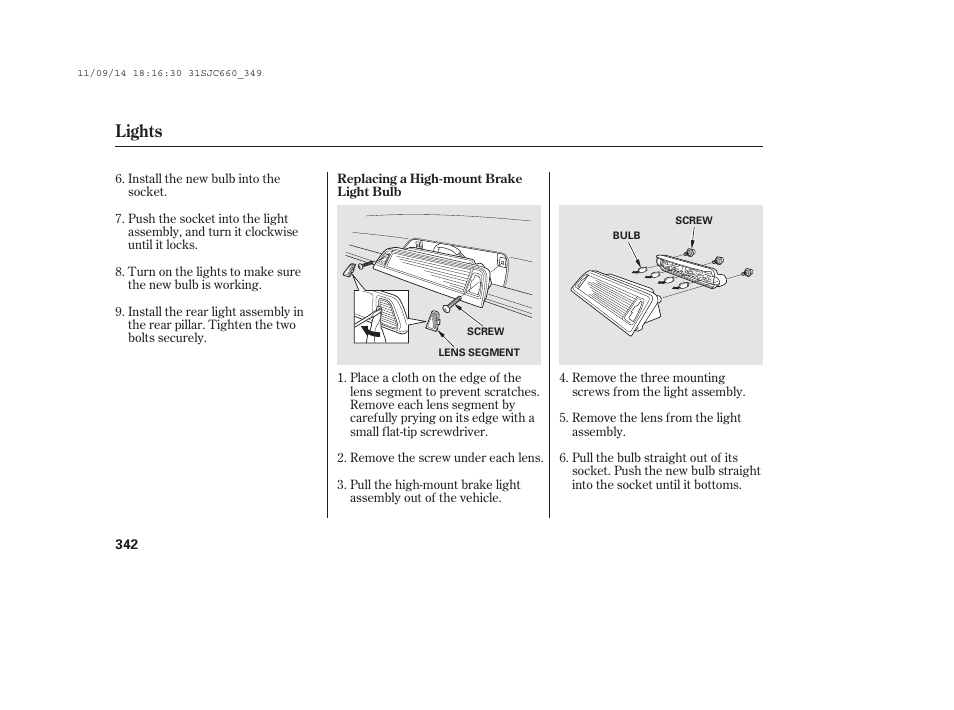 Lights | HONDA 2012 Ridgeline User Manual | Page 350 / 430