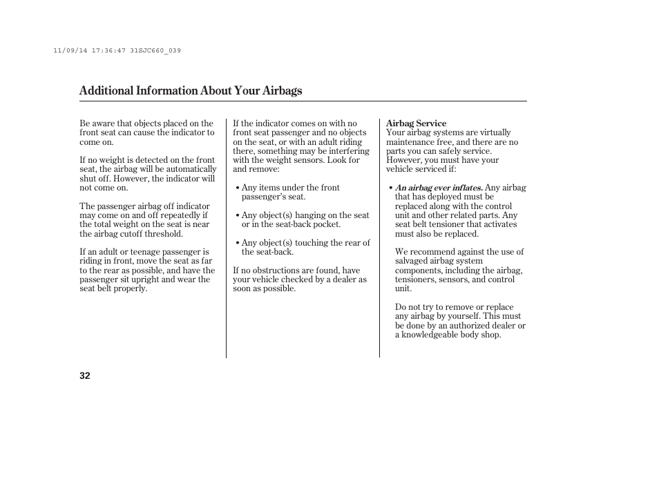 Additional information about your airbags | HONDA 2012 Ridgeline User Manual | Page 40 / 430