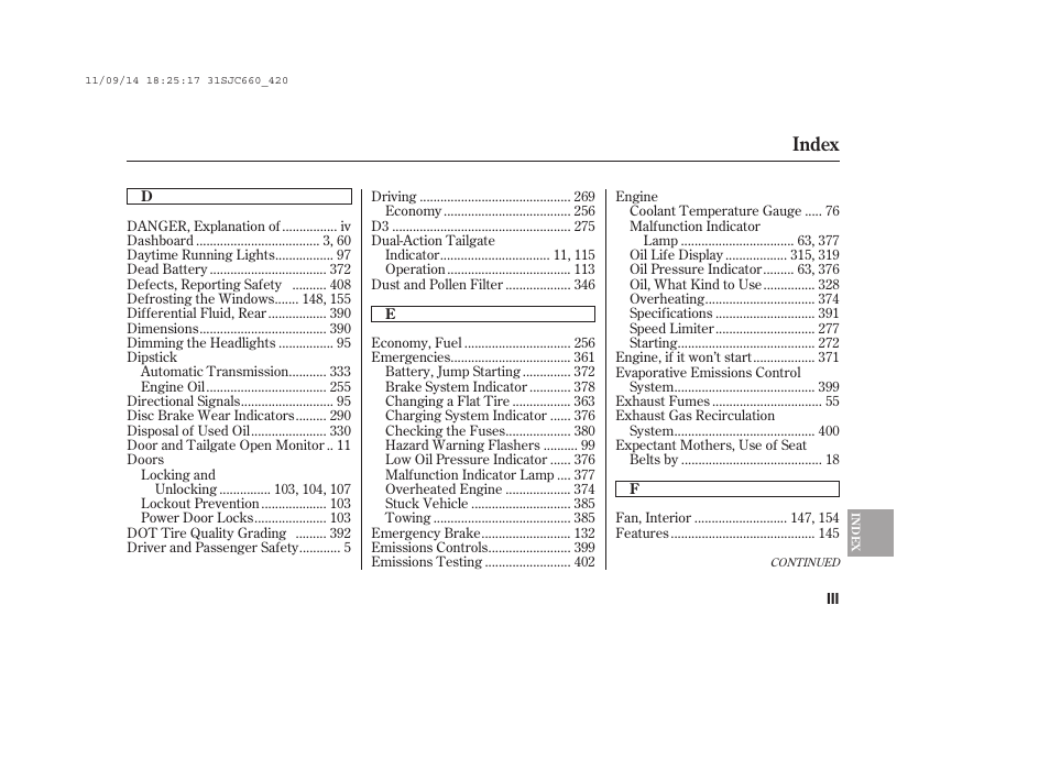 Index | HONDA 2012 Ridgeline User Manual | Page 421 / 430