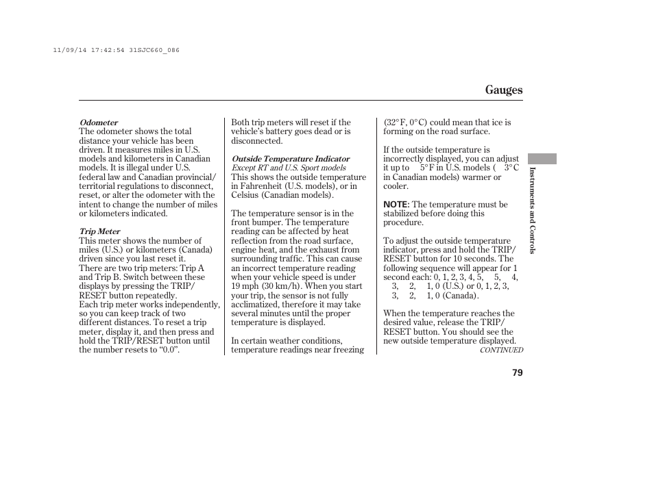 Gauges | HONDA 2012 Ridgeline User Manual | Page 87 / 430