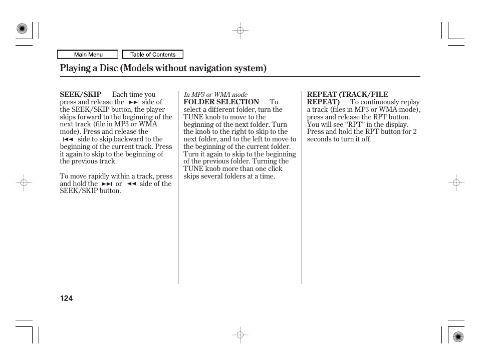 Repeat button, Folder knob, Seek/skip button | Playing a disc (models without navigation system) | HONDA 2010 Civic Hybrid User Manual | Page 127 / 368