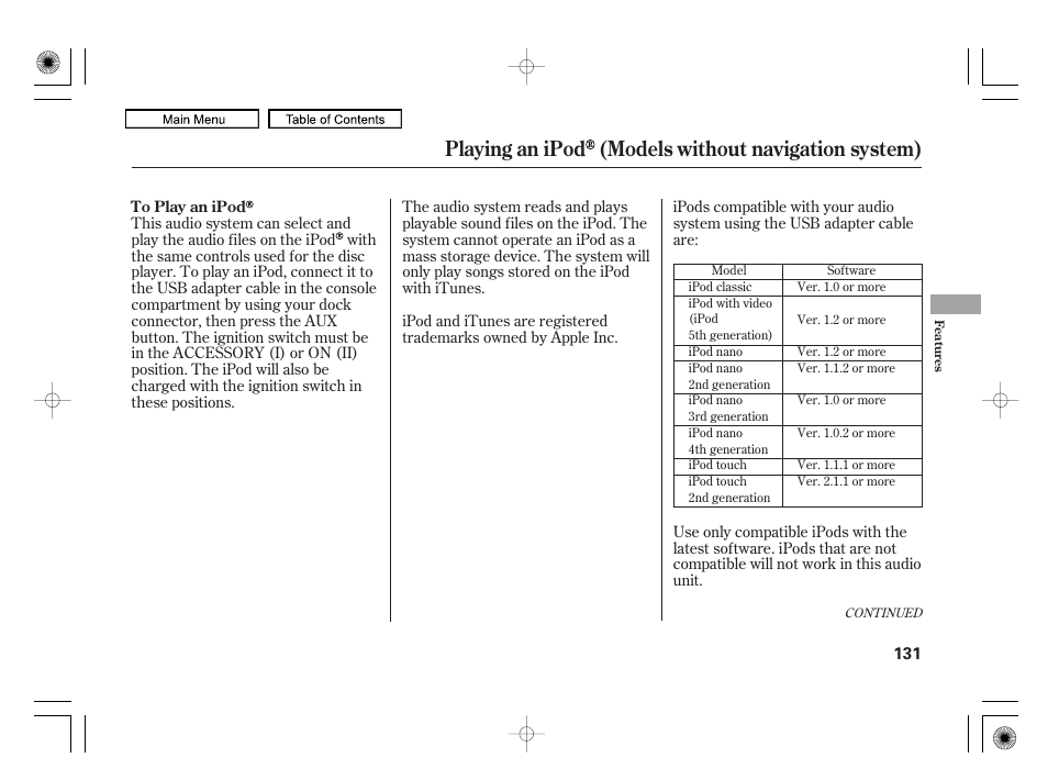 Aux button, Playing an ipod (models without navigation system) | HONDA 2010 Civic Hybrid User Manual | Page 134 / 368