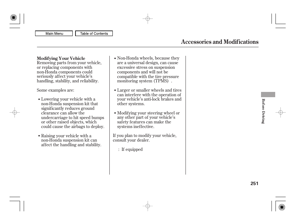 Accessories and modifications | HONDA 2010 Civic Hybrid User Manual | Page 254 / 368