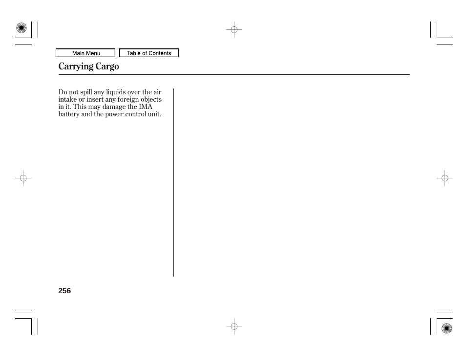 Carrying cargo | HONDA 2010 Civic Hybrid User Manual | Page 259 / 368