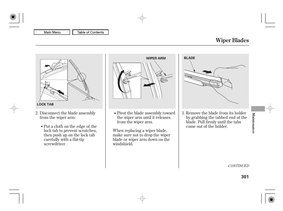 Wiper blades | HONDA 2010 Civic Hybrid User Manual | Page 304 / 368