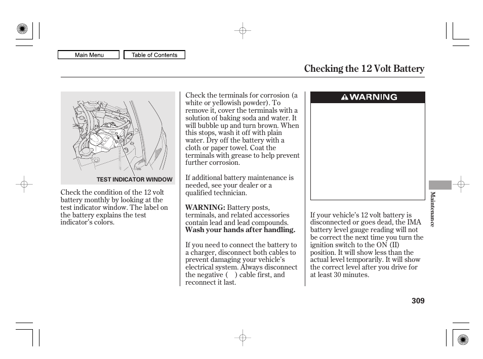 Checking the 12 volt battery | HONDA 2010 Civic Hybrid User Manual | Page 312 / 368