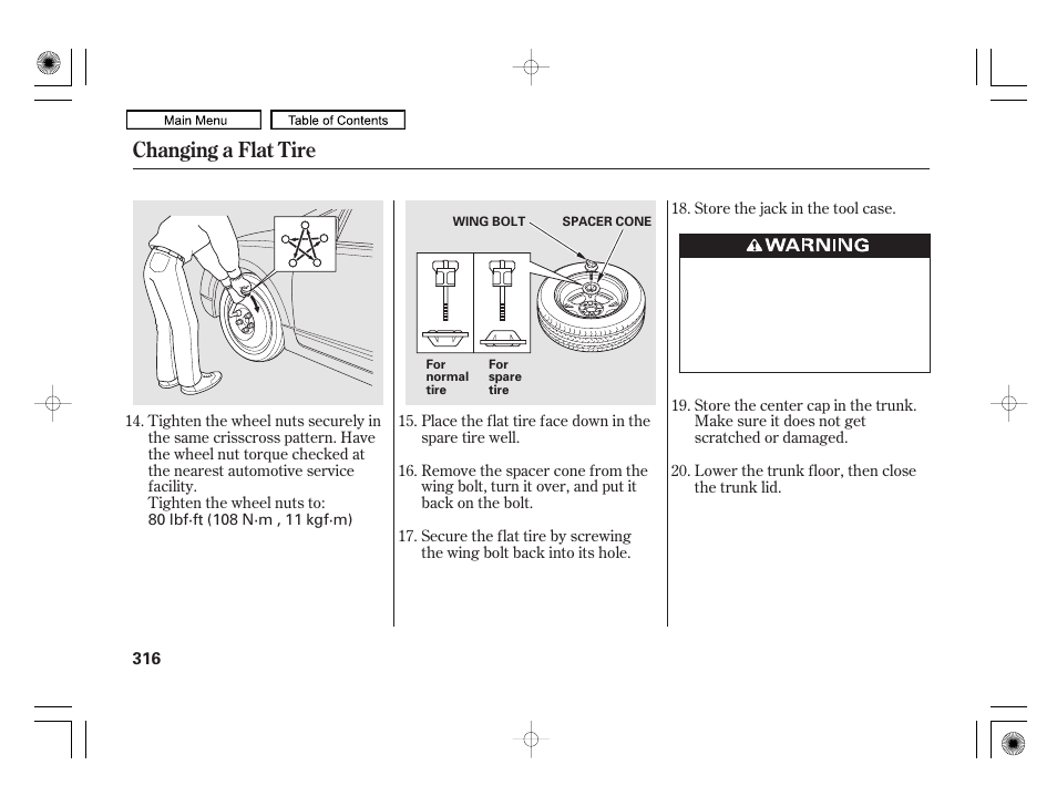 Changing a flat tire | HONDA 2010 Civic Hybrid User Manual | Page 319 / 368